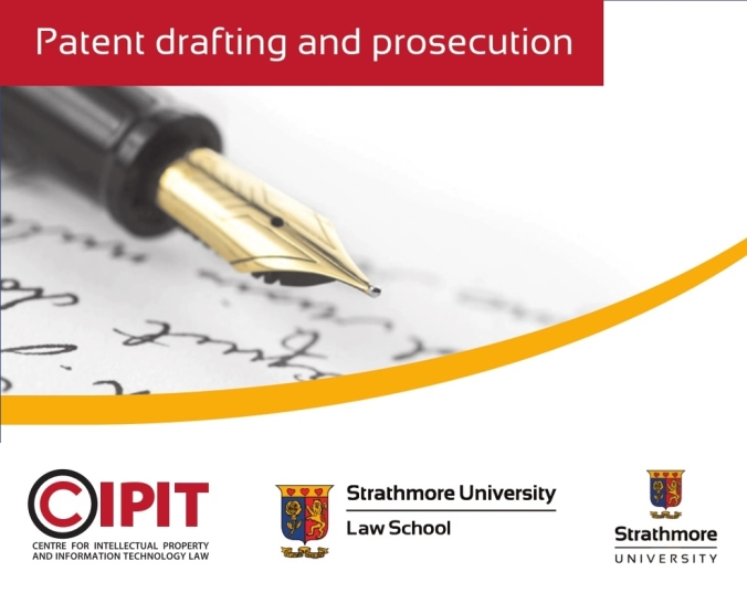 CIPIT IP Course Patent Drafting and Prosecution